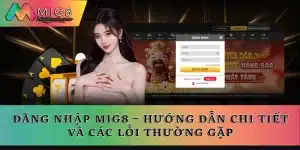Đăng nhập Mig8