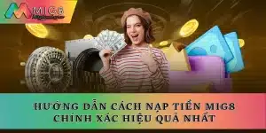 Nạp tiền Mig8