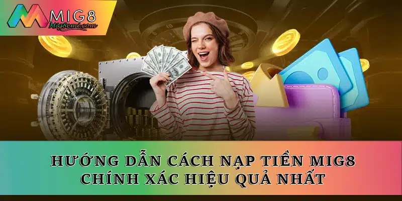Nạp tiền Mig8